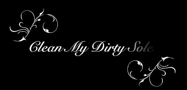  Clean My Dirty Soles TRAILER